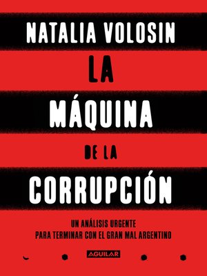 cover image of La máquina de la corrupción